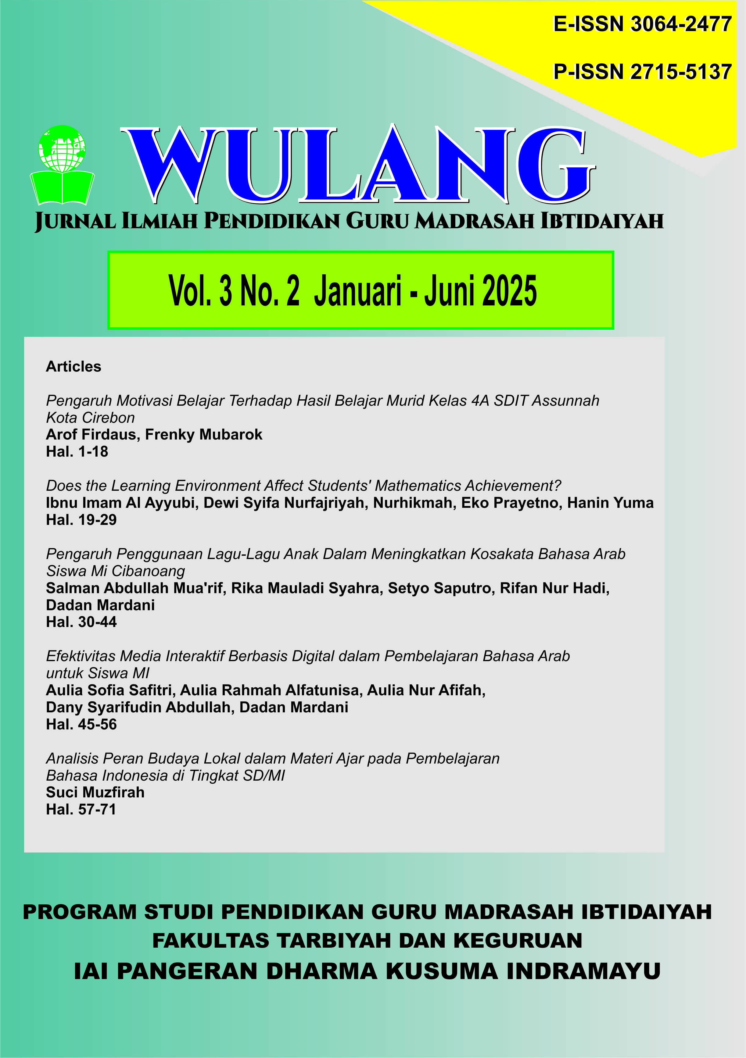 					View Vol. 3 No. 2 (2025): Wulang: Jurnal Pendidikan Guru Madrasah Ibtidaiyah
				